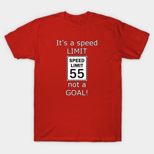 Speed Limit T-Shirt